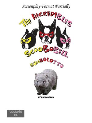 cover image of The Incredibles Scoobobell  Bombolotto